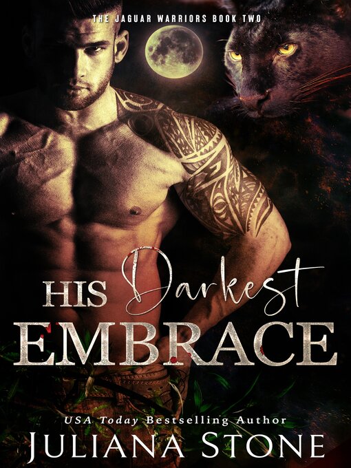 Title details for His Darkest Embrace by Juliana Stone - Available